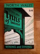 BOOKLET - Wales Historic And New Inns Of Interest Wining Dining Series 1968