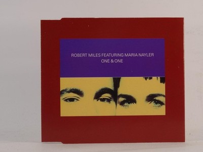 ROBERT MILES FT MARIA NAYLER ONE AND ONE (G95) 3 Track CD Single including Pictu