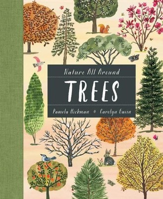 Nature All Around: Trees, Gavin, Carolyn