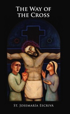 The Way of the Cross Booklet (Pack/25) by Josemaria Escriva [Paperback]