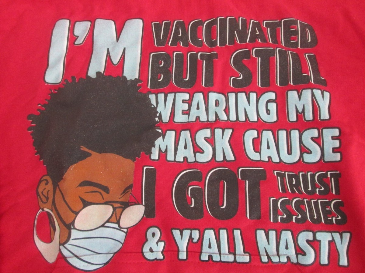 Hoodie Sweatshirt Large Red I'm vaccinated I' wearing my mask Y