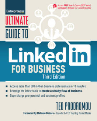 Ultimate Guide to LinkedIn for Business: Access more than 500 million peo - GOOD