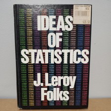IDEAS OF STATISTICS By Leroy Folks - Hardcove...