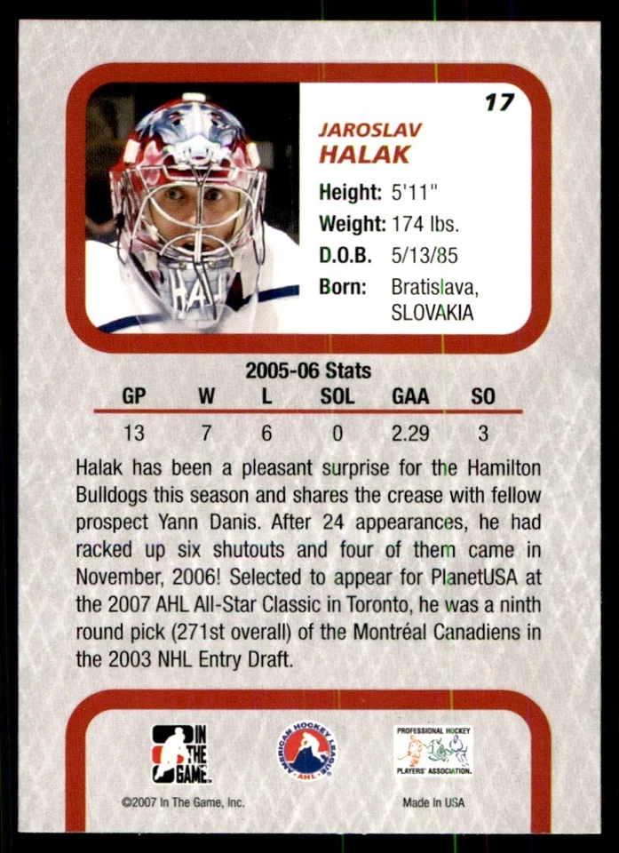 2006-07 In The Game Between Pipes Jaroslav Halak Hamilton Bulldogs #17 - Image 2 of 2