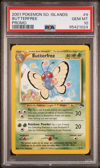 PSA 10 Butterfree 9/18 Southern Islands Promo 2001 Pokemon Card