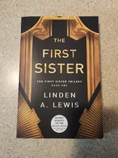 The First Sister Book One Advance Reader's Edition Softcover Linden Lewis 