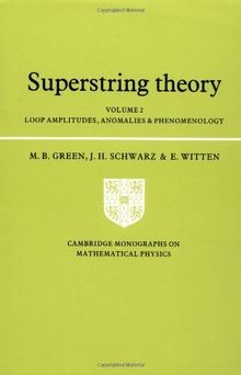 Superstring Theory: Volume 2, Loop Amplitudes, Anomalies... | Buch | Zustand gut