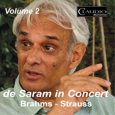 Rohan de Saram De Saram in Concert: Brahms - Strauss - Volume 2 (CD) Album
