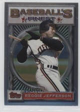 1993 Topps Finest Baseball's Finest Reggie Jefferson #139 1p6