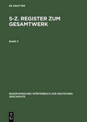 S-Z. Register Zum Gesamtwerk by Gnther Franz, Karl Bosl, Han... - 9783111208442