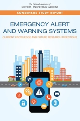 Emergency Alert and Warning Systems by  National Academies of... - 9780309467377