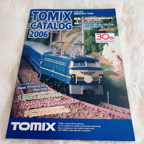 TOMIX General Catalog 7028 2006 30th AnniversaryThe History of Performance | Condition: Used