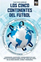 LOS Cinco Continentes DEL FÚTbol Juan Cruz Anselmi Taschenbuch Spanisch 2023