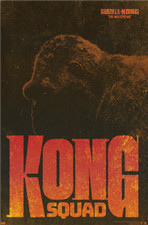 GODZILLA X KONG: THE NEW EMPIRE - KONG Squad Poster - 22x34 25279