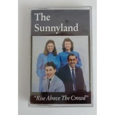 The Sunnyland Rise Above The Crowd Cassette New Sealed