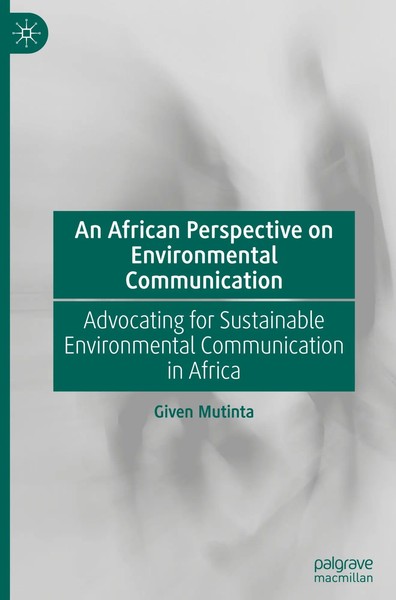 Given Mutinta | An African Perspective On Environmental Communication | Buch-image