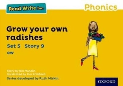 Gill Munton Read Write Inc. Phonics: Grow Your Own Radishes (Yello (Taschenbuch)