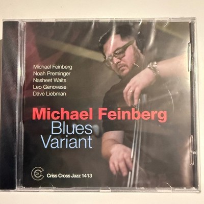Michael Feinberg   Blues Variant CD 2022 Modern Jazz Criss Cross Jazz 1413