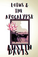 Austin Davis | Lotus & The Apocalypse | Taschenbuch | Englisch (2022)