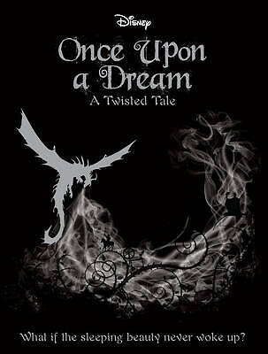 Disney Once Upon a Dream: What if the Sleeping Beauty Never Woke Up? by Liz...