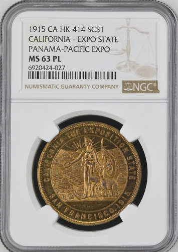 1915 CA HK-414 California Panama Pacific International Expo NGC MS63PL Prooflike