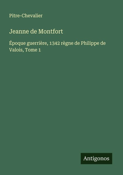 Pitre-Chevalier | Jeanne De Montfort | Taschenbuch | FranzöSisch (2025)-image