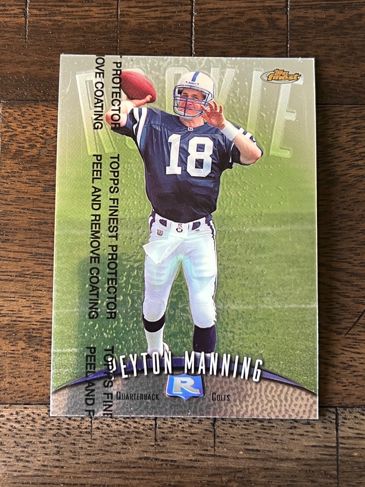 1998 Topps Finest Peyton Manning Rookie w/ Coating #121 Colts RC HOF
