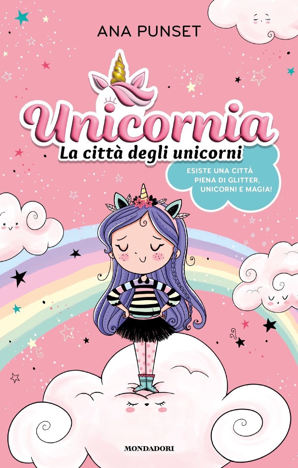 Libri Ana Punset - Unicornia. La Citta Degli Unicorni
