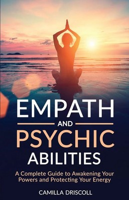 Camilla Driscoll | Empath and Psychic Abilities | Taschenbuch | Englisch (2023)