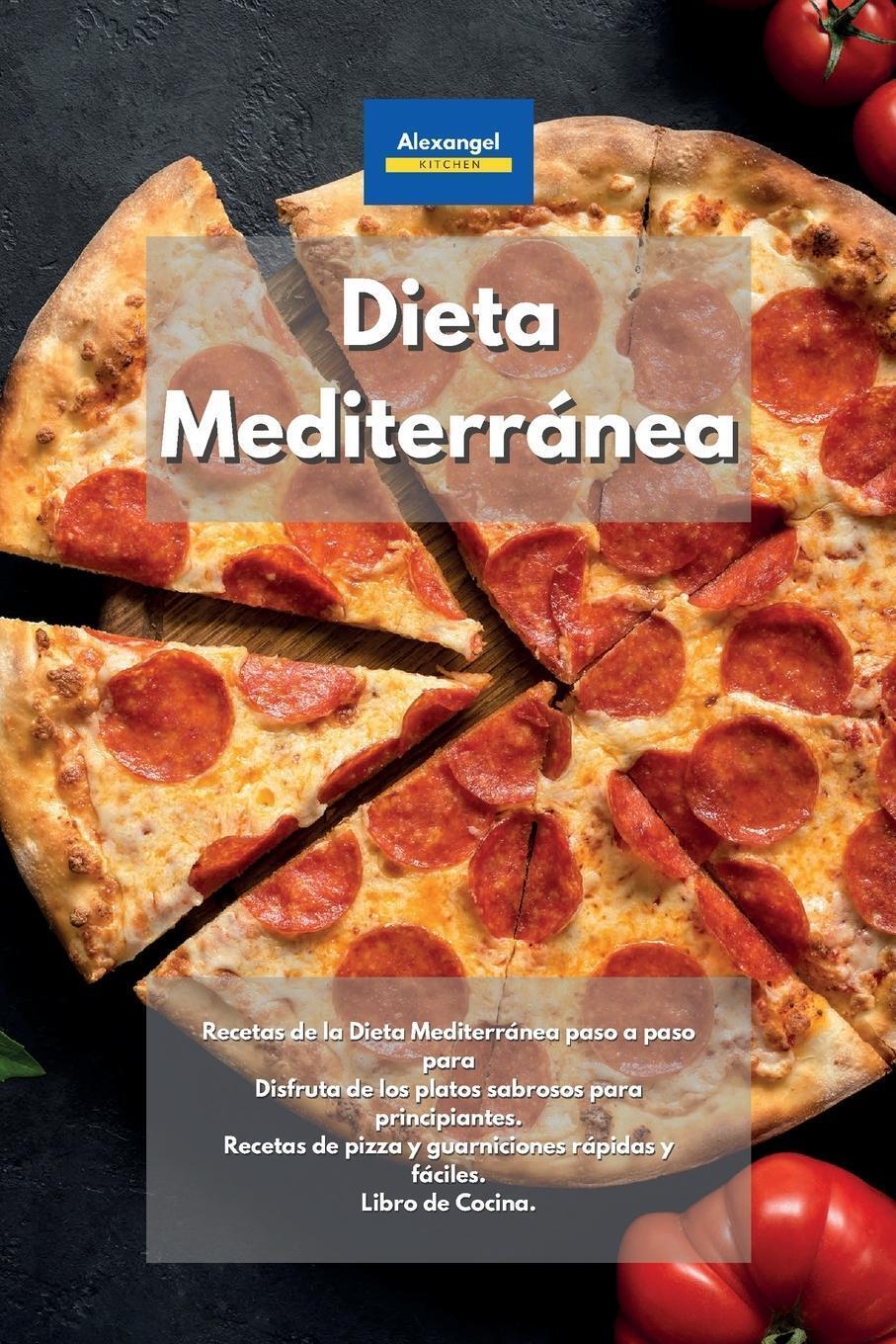 Alexangel Kitchen | Dieta Mediterránea | Taschenbuch | Spanisch (2021)
