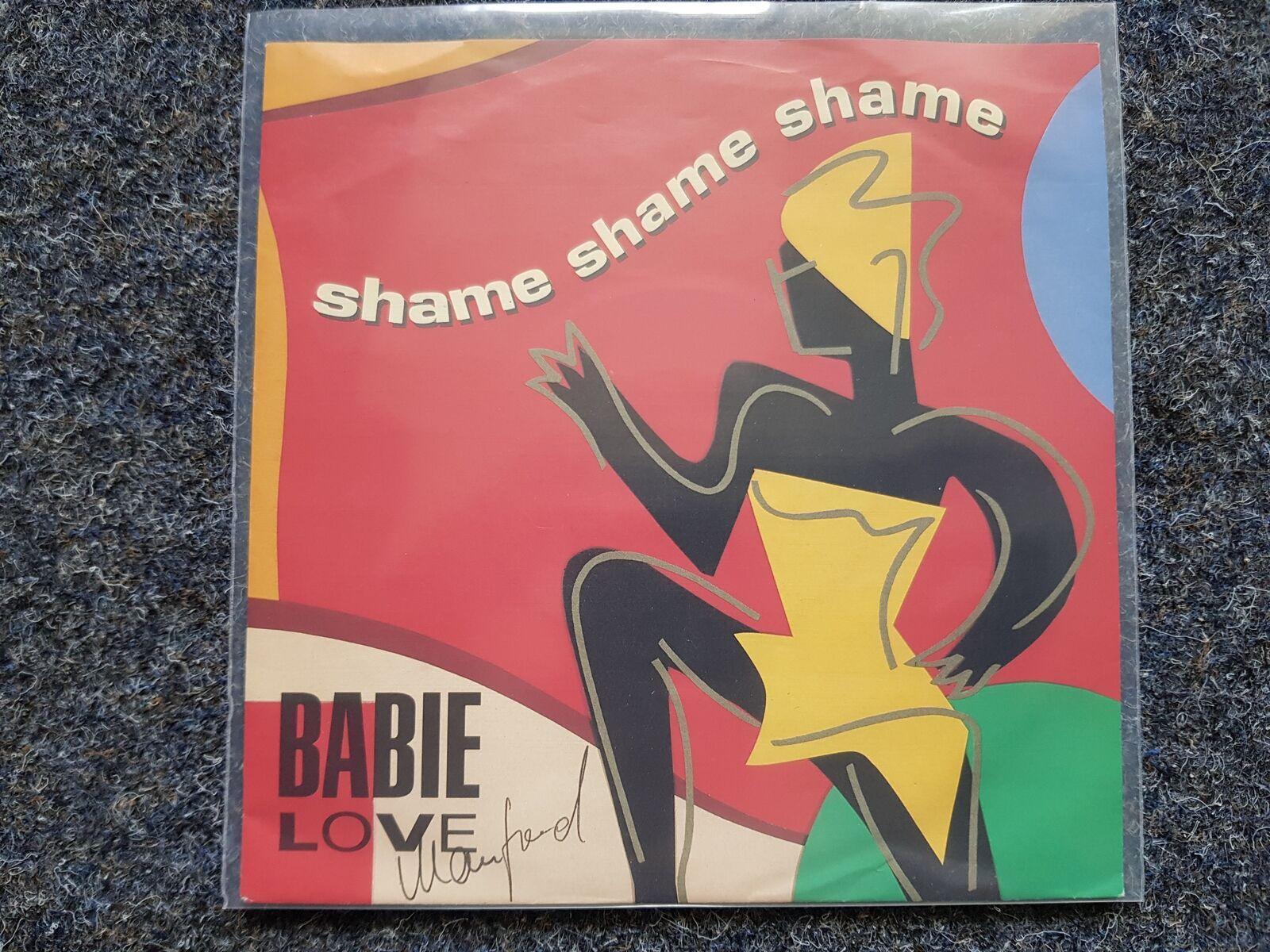 7"" Single Vinyl Babie Love - Shame shame shame