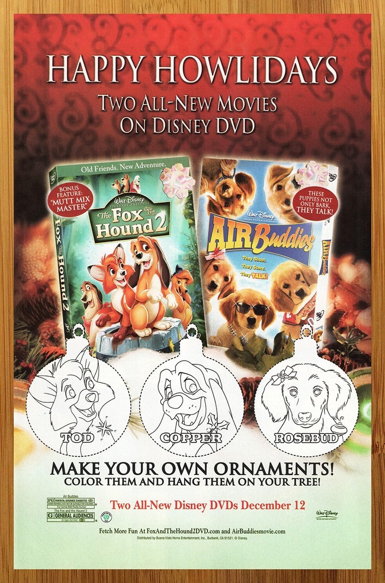 2006 Disney The Fox and the Hound 2/Air Buddies DVD Print Ad