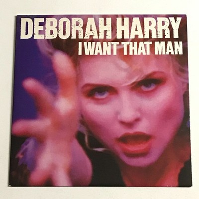 Deborah Harry - I Want That Man 7  Vinyl Record   CHS 3369 VG+/EX