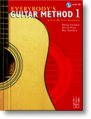Everybody's Guitar Method, Book 1 by Philip Groeber