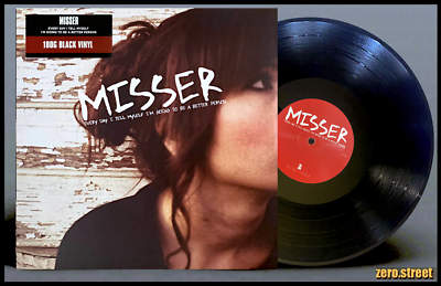 MISSER Every Day I Tell Myself I'm Going To Be A Better Person LP