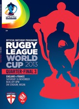 * ENGLAND v FRANCE - 2013 RUGBY LEAGUE WORLD CUP QUARTER-FINAL PROGRAMME *