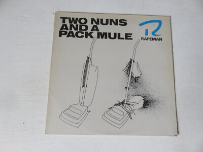RAPEMAN Two Nuns And A Pack Mule UK 1ST PRESS VINYL LP BFFP33 BIG