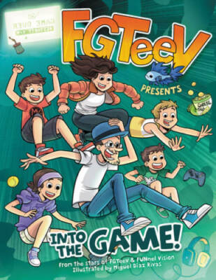 FGTeeV Presents: Into the Game! - Hardcover By FGTeeV - VERY GOOD