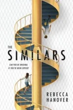 The Similars - Hardcover By Hanover, Rebecca - GOOD