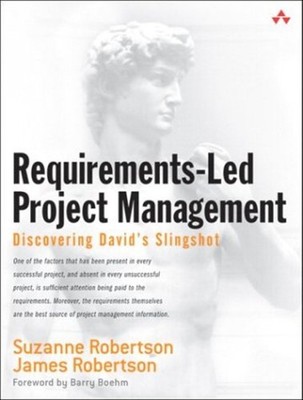 Requirements-Led Project Management : Discovering David's Slingsh