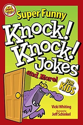 Super Funny Knock-Knock Jokes and More for Kids (Happy Fox Books