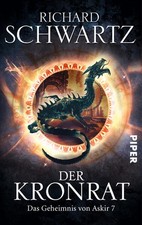 Das Geheimnis von Askir 07. Der Kronrat | Richard Schwartz | deutsch