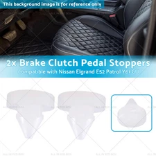 2x Brake Clutch Pedal Stoppers Suitable for Nissan Elgrand E52 Patrol Y61 GU