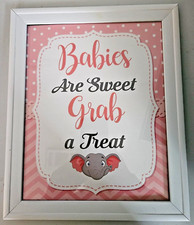 It's A Girl Baby Shower Photo Frame/ Babies Are Sweet Grab A Treat/ Tabletop