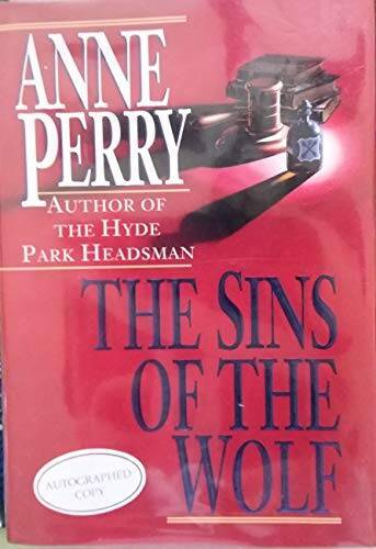 The Sins of the Wolf - Hardcover By Perry, Anne - ACCEPTABLE