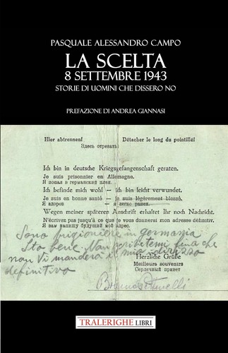 WW2 DIE WAHL, 8. SEPTEMBER 1943, GESCHICHTEN VON MÄNNERN, DIE NEIN SAGTEN. di Campo P.A. - Bild 3 von 13
