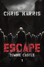 Chris Harris Escape (Paperback) Zombie Castle (UK IMPORT)