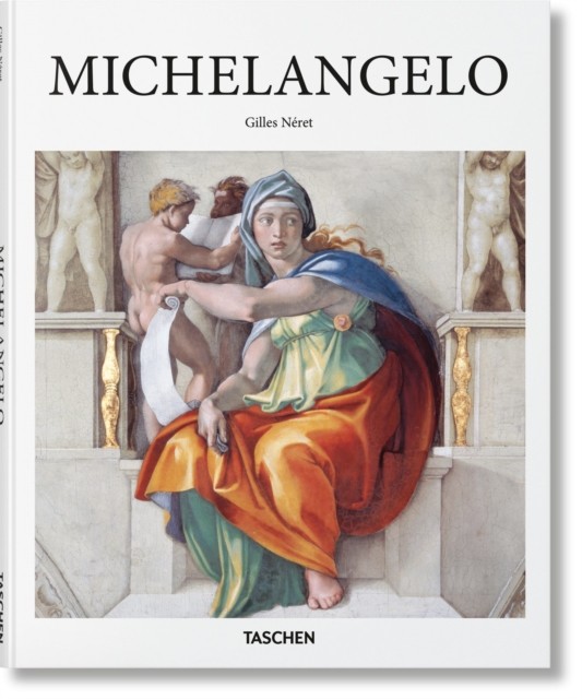 Michelangelo by Gilles Neret (Hardback Book)
