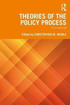 Christopher M. Weible Theories Of The Policy Process (Taschenbuch)
