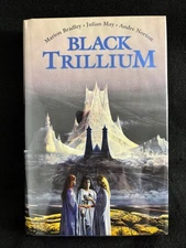 BLACK TRILLIUM • Marion Zimmer Bradley Julian May Andre Norton UK 1st Ed HC/DJ